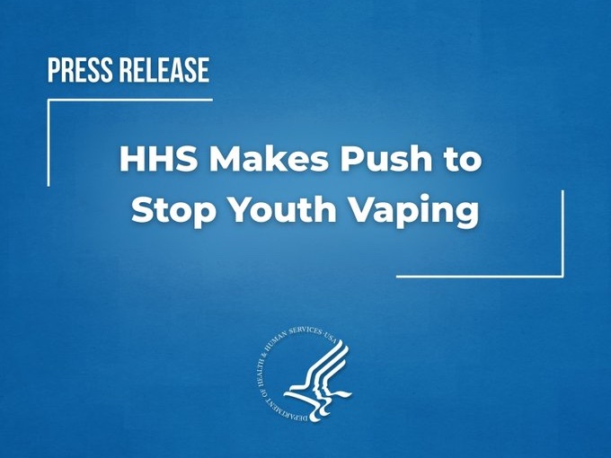 Press Release: HHS makes push to stop youth vaping.